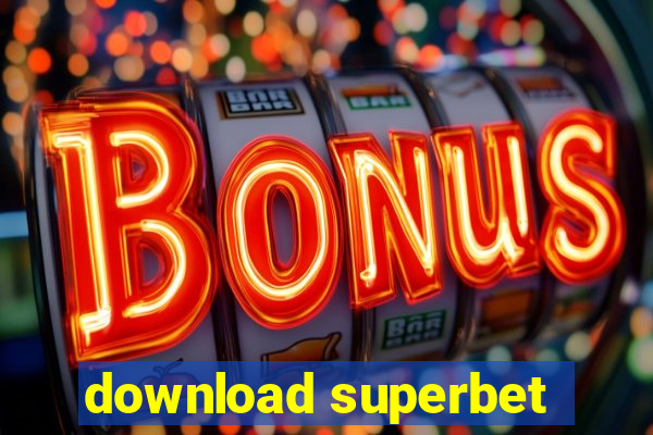 download superbet